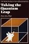TAKING THE QUANTUM LEAP