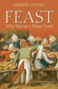 City Travel Guides Discounted  Books : Feast: Why Humans Share Food