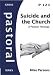 Suicide and the Church: A Pastoral Theology (Pastoral) bij Boeken bij de naam: 21-5xSfRebL._SL75_