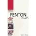 Fenton Glass: Warman's Companion (A Warman's Companion)