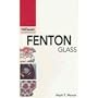 Fenton Glass: Warman's Companion (A Warman's Companion)