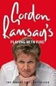 Gordon Ramsay's Playing with Fire