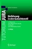 Einführung in den Gutachtenstil