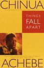 Things Fall Apart: A Novel