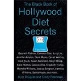 The Black Book of Hollywood Diet Secrets [Bargain Price]