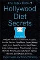 The Black Book of Hollywood Diet Secrets