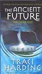 The Ancient Future