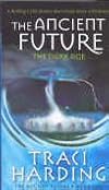 The Ancient Future