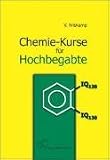 Chemie-Kurse f�r Hochbegabte, m. CD-ROM