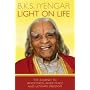 Light on Life: The Journey to Wholeness, Inner Peace and Ultimate Freedom