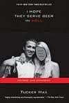 I Hope They Serve Beer In Hell Publisher: Citadel; Mti edition
