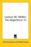 Lorenzo De Medici: The Magnificent V1
