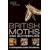 British Moths and Butterflies: A Photographic Guide