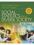 Social Statistics for a Diverse Society with SPSS Student Version 16.0 5th (fifth) edition
