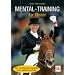MENTAL-TRAINING f�r Reiter