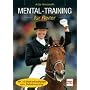 MENTAL-TRAINING f�r Reiter von Antje Heimsoeth