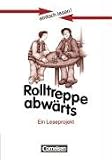einfach lesen! - F&uuml;r Lesefortgeschrittene: einfach lesen! Rolltreppe abw&auml;rts - Ein Leseprojekt: Ein Leseprojekt zu dem gleichnamigen Roman - Leseheft f&uuml;r den F&ouml;rderunterricht - Simone Schlepp-Pellny