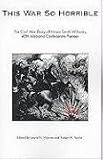 This War So Horrible: The Civil War Diary of Hiram Smith Williams