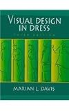 Visual Design in Dress, 3rd Edition