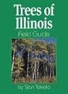 Trees of Illinois Field Guide (Field Guides)