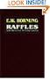 Raffles: Further Adventures of the Amateur Cracksman