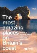 The Most Amazing Places on Britain's Coast (Readers Digest)