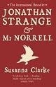 Jonathan Strange & Mr. Norrell: A Novel