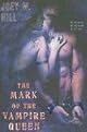 The Mark of the Vampire Queen