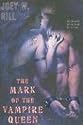 The Mark of the Vampire Queen (Vampire Queen, Book 2)