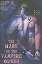 The Mark of the Vampire Queen