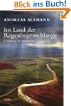 Im Land der Regenbogenschlange: Unter...
