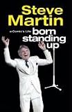 Born Standing Up: A Comic's Life
