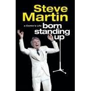 Born Standing Up: A Comic's Life