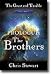 The Brothers (GREAT AND TERRIBLE, VOL 1)