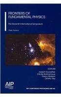 Eleventh International Symposium on Frontiers of Fundamental Physics (AIP Conference Proceedings / Astronomy and Astrophysics)