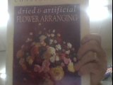 Dried & artificial flower arranging