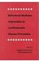 Behavioral Medicine Approaches to Cardiovascular Disease Prevention