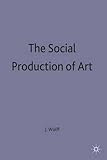 The social production of art
