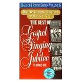 The Best of Gospel Singing Jubilee: Volume 1 (Hall of Honor 06) - Bill Gaither by 