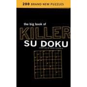 THE BIG BOOK OF KILLER SU DOKU