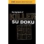 THE BIG BOOK OF KILLER SU DOKU