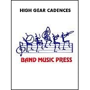High Gear Cadences for Percussion by 