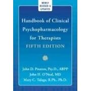 Handbook of Clinical Psychopharmacology (Handbook of Clinical Psychopharmacology for Therapists)