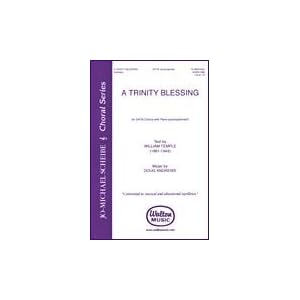 A Trinity Blessing SATB by 