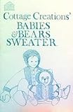 Cottage Creations' BABIES AND BEARS SWEATER