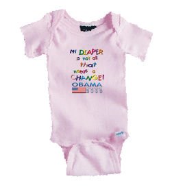 Diaper Needs! Change Obama 2008 Infant Onesie