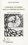 L'appareil psychique dans la thÃ©orie de Freud : Essai de psychanalyse cognitive book cover