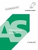 Skript Öffentliches Baurecht (mit BauGB-Novelle 2007)