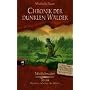 Chronik der dunklen W�lder. Doppelband (1. Wolfbruder + 2. Torak, Wanderer zwischen den Welten)