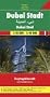 Freytag Berndt Stadtpl�ne, Dubai Stadt 1:10.000 - 1:40.000: Touristische Informationen - Stra�enverzeichnis - Cityplan